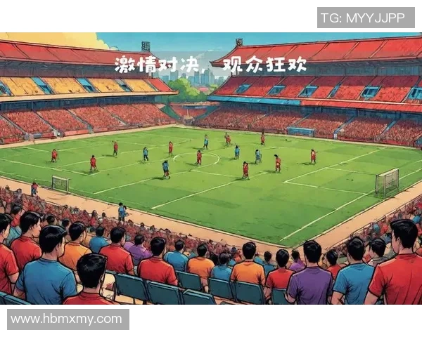 亚洲足球明星队激情对决引爆赛场热情展现足球魅力与团结精神 亚洲足球明星队激情对决引爆赛场热情展现足球魅力与团结精神